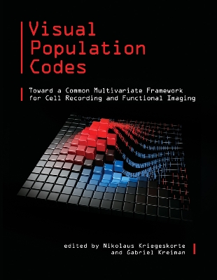 Visual Population Codes: Toward a Common Multivariate Framework for Cell Recording and Functional Imaging