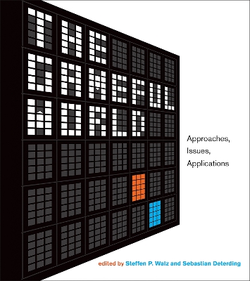 Gameful World: Approaches, Issues, Applications