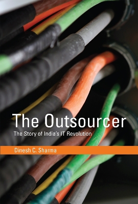 Outsourcer: The Story of India's IT Revolution