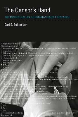 Censor's Hand: The Misregulation of Human-Subject Research