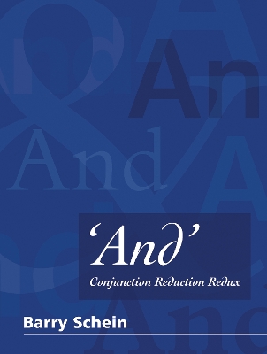 'And': Conjunction Reduction Redux