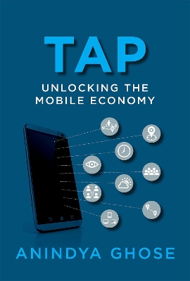 Tap: Unlocking the Mobile Economy