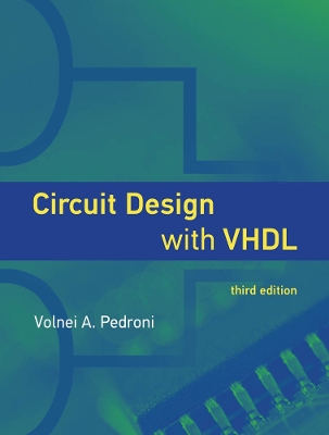 Circuit Design with VHDL third edition