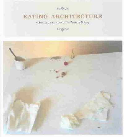 Eating Architecture