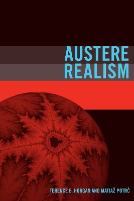 Austere Realism: Contextual Semantics Meets Minimal Ontology
