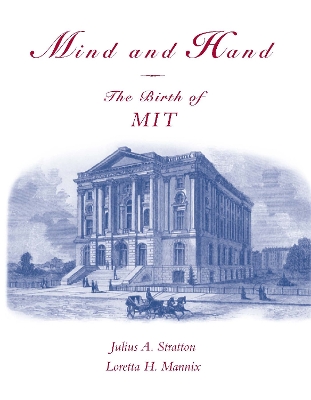 Mind and Hand: The Birth of MIT