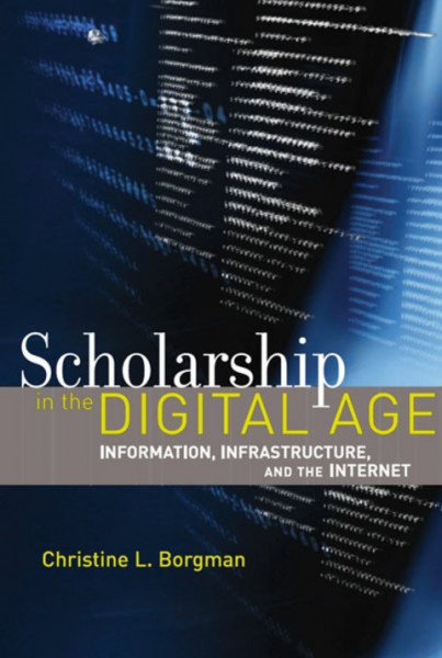 Scholarship in the Digital Age