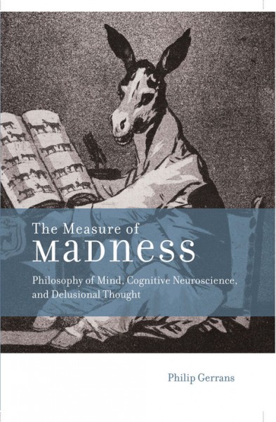 Measure of Madness