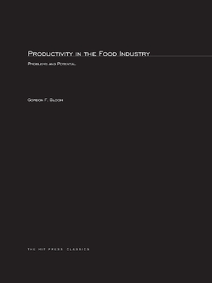 Productivity in the Food Industry: Problems and Potential
