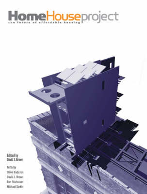 HOME House Project: The Future of Affordable Housing