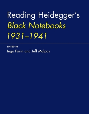Reading Heidegger's Black Notebooks 19311941