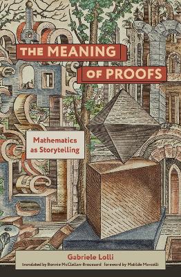 Meaning of Proofs: Mathematics as Storytelling