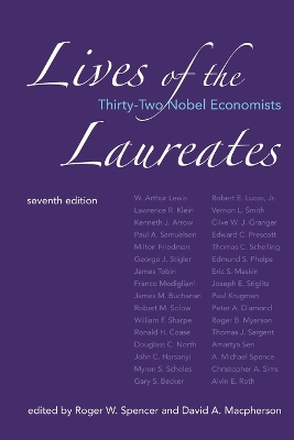 Lives of the Laureates, seventh edition: Thirty-Two Nobel Economists