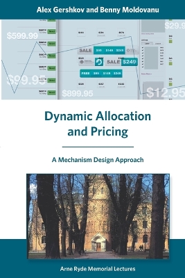 Dynamic Allocation and Pricing: A Mechanism Design Approach