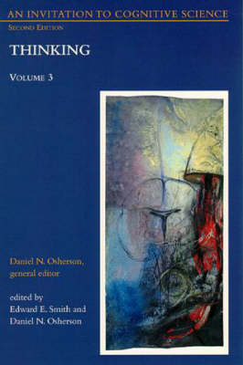 Invitation to Cognitive Science: Thinking second edition, Volume 3