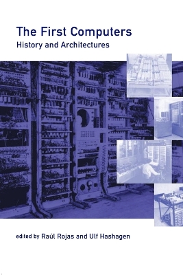 First Computers: History and Architectures