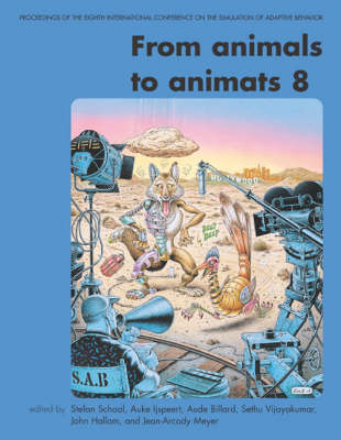 From Animals to Animats 8: Proceedings of the Eighth International Conference on the Simulation of Adaptive Behavior