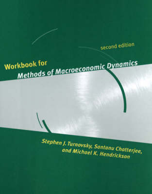 Workbook for Methods of Macroeconomic Dynamics second edition