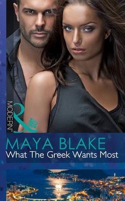 What The Greek Wants Most Large type / large print edition