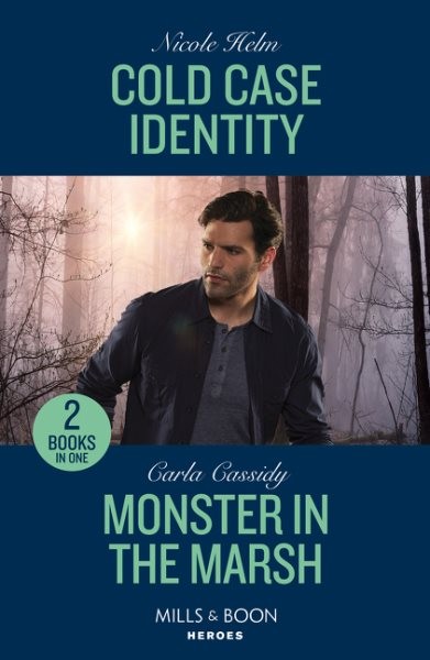Cold Case Identity / Monster In The Marsh: Cold Case Identity (Hudson Sibling Solutions) / Monster in the Marsh (the  Swamp Slayings)