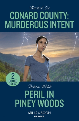 Conard County: Murderous Intent / Peril In Piney Woods: Conard County: Murderous Intent (Conard County: the Next Generation) / Peril  in Piney Woods (Lookout Mountain Mysteries)
