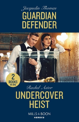 Guardian Defender / Undercover Heist: Guardian Defender / Undercover Heist
