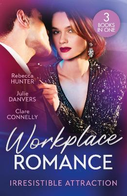 Workplace Romance: Irresistible Attraction: Pure Temptation (Fantasy Island) / from Hawaii to Forever / off Limits