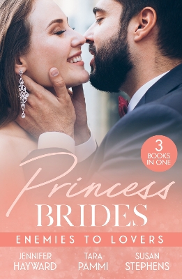 Princess Brides: Enemies To Lovers: Marrying Her Royal Enemy (Kingdoms & Crowns) / His Drakon Runaway Bride / in  the Sheikh's Service