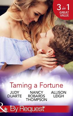 Taming A Fortune: A House Full of Fortunes! (the Fortunes of Texas: Welcome to Horseback H,  Book 4) / Falling for Fortune (the Fortunes of Texas: Welcome to Horseback H, Book 5) / Fortune's Prince (the Fortunes of Texas: Welcome to Horseback H, Book 6)