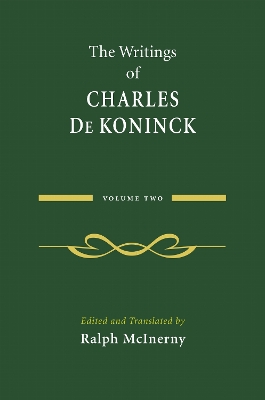 Writings of Charles De Koninck: Volume 2
