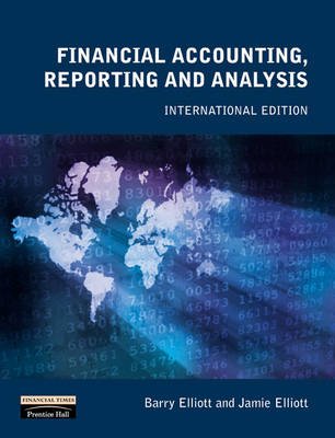 Financial Accounting, Reporting and Analysis: International Edition International ed.