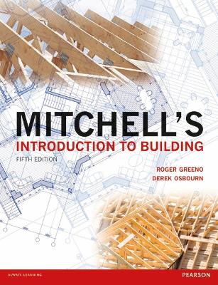 Mitchell's Introduction to Building 5th edition