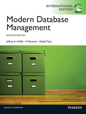 Hoffer:Modern Database Management International Edition_p11: Hoffer:Mod Database Mgmt_p11 11th edition
