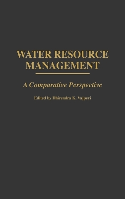 Water Resource Management: A Comparative Perspective