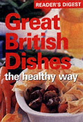 Great British Dishes the Healthy Way