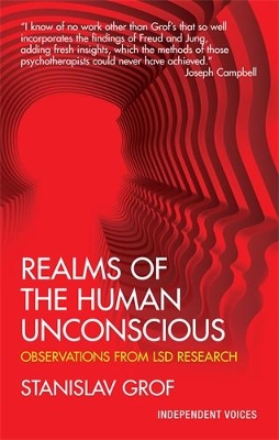 Realms of the Human Unconscious: Observations from LSD Research Main