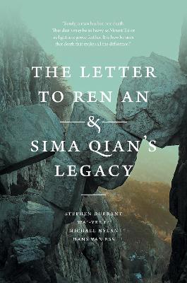 Letter to Ren an and Sima Qian's Legacy