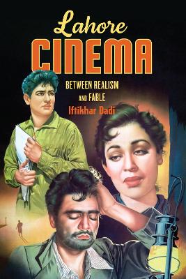 Lahore Cinema: Between Realism and Fable