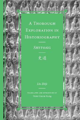 Thorough Exploration in Historiography / Shitong