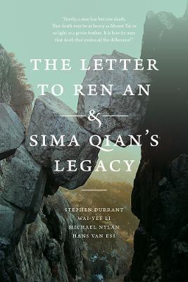 Letter to Ren an and Sima Qian's Legacy