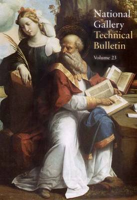 National Gallery Technical Bulletin, Volume 23, 2002