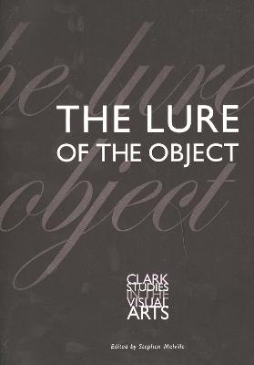 Lure of the Object
