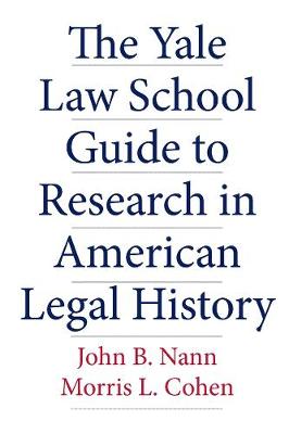 Yale Law School Guide to Research in American Legal History