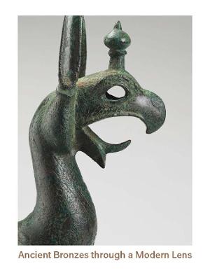 Ancient Bronzes through a Modern Lens: Introductory Essays on the Study of Ancient Mediterranean and Near Eastern  Bronzes