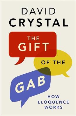 Gift of the Gab: How Eloquence Works