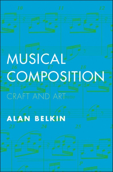 Musical Composition: Craft and Art