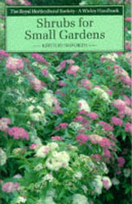 Shrubs for Small Gardens 2nd Revised edition