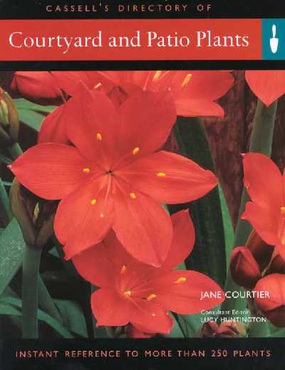Cassell's Directory of Courtyard and Patio Plants