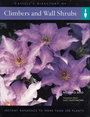 Cassell's Directory of Climbers and Wall Shrubs New edition