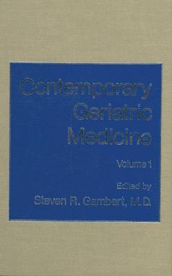 Contemporary Geriatric Medicine, Volume 1